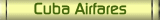 Cuba Airfares